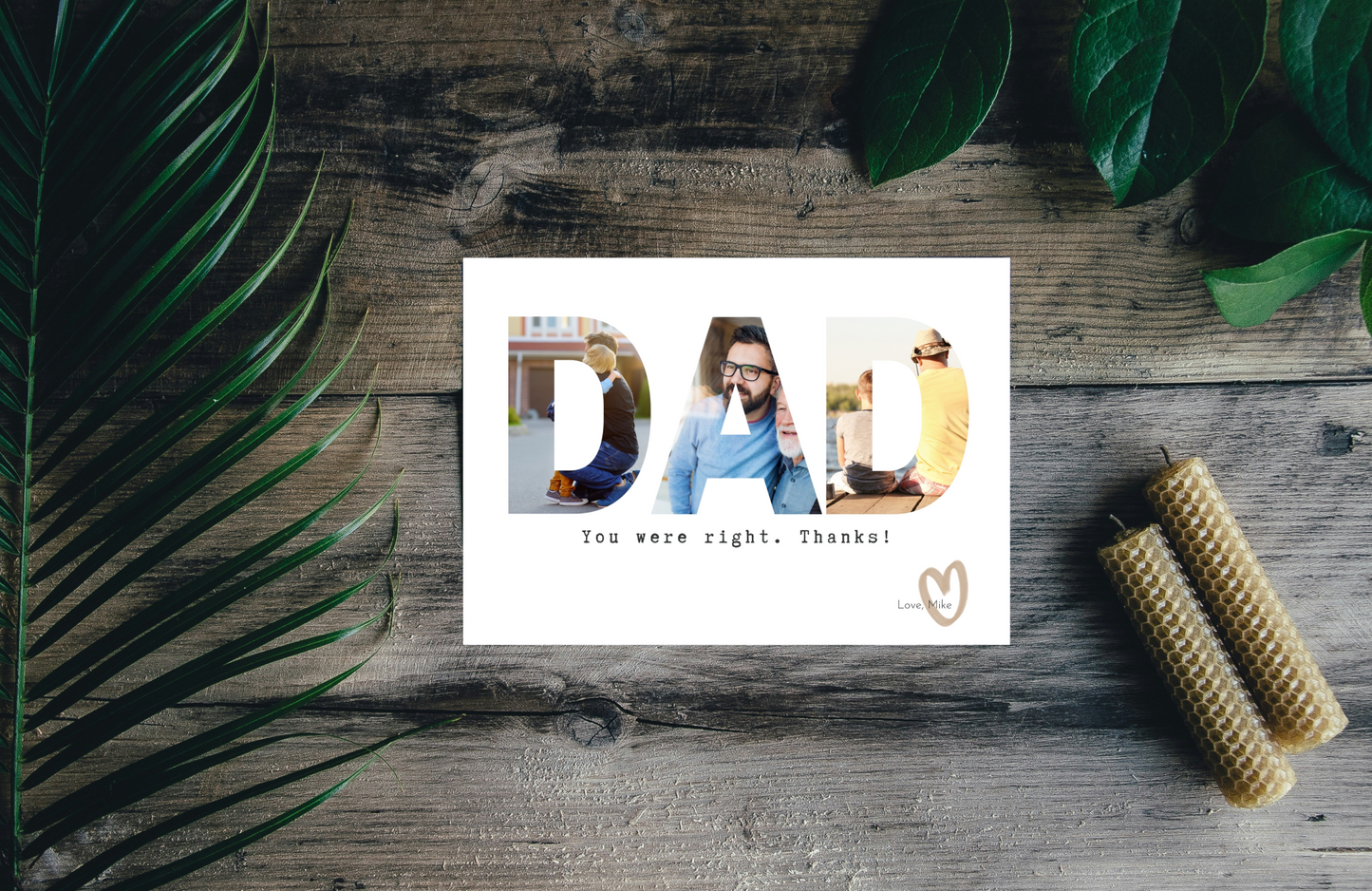 DAD YOU WERE RIGHT Photo Greeting Card