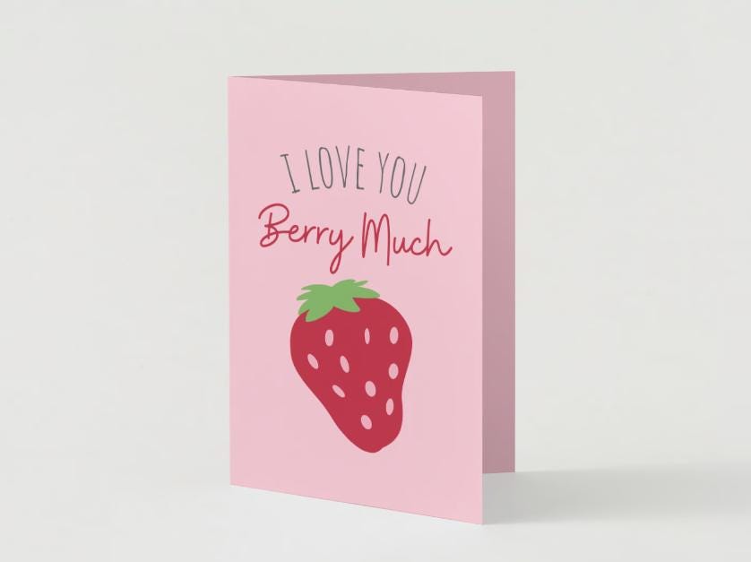 Valentine’s I Love You Berry Much Greeting Card