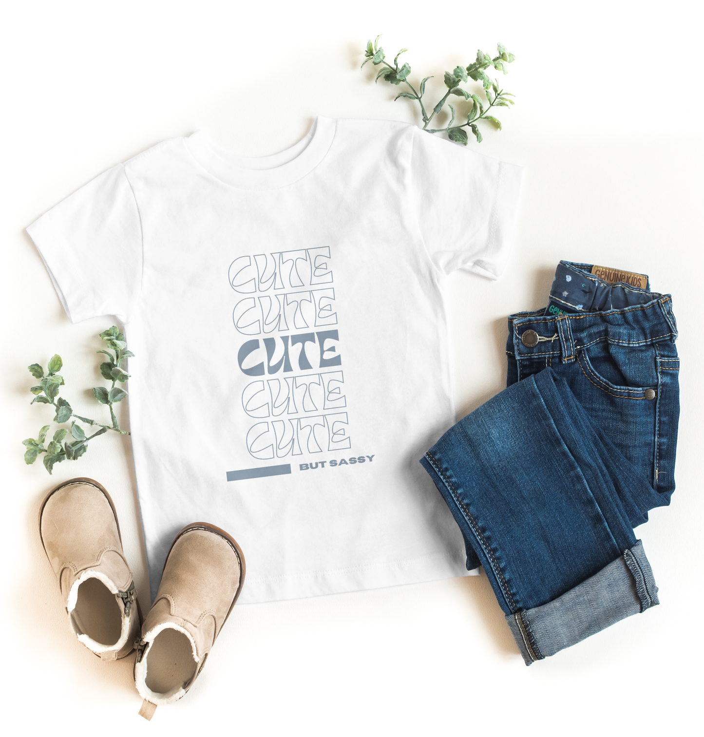 CUTE BUT SASSY T-Shirt