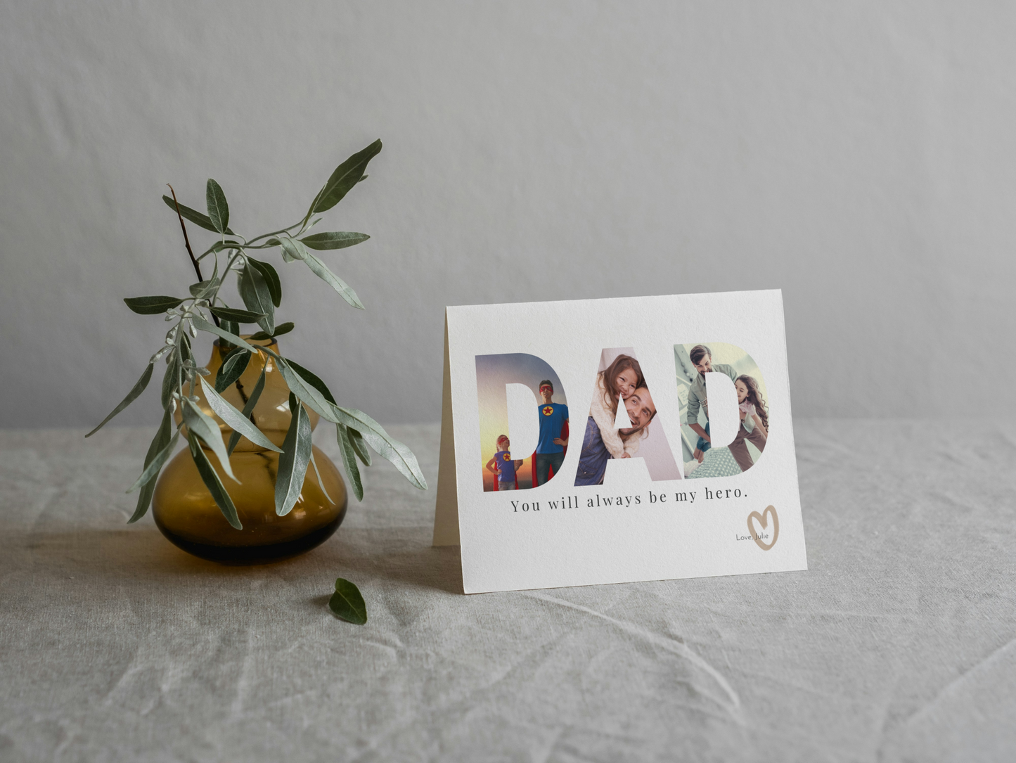 DAD ALWAYS MY HERO Photo Greeting Card