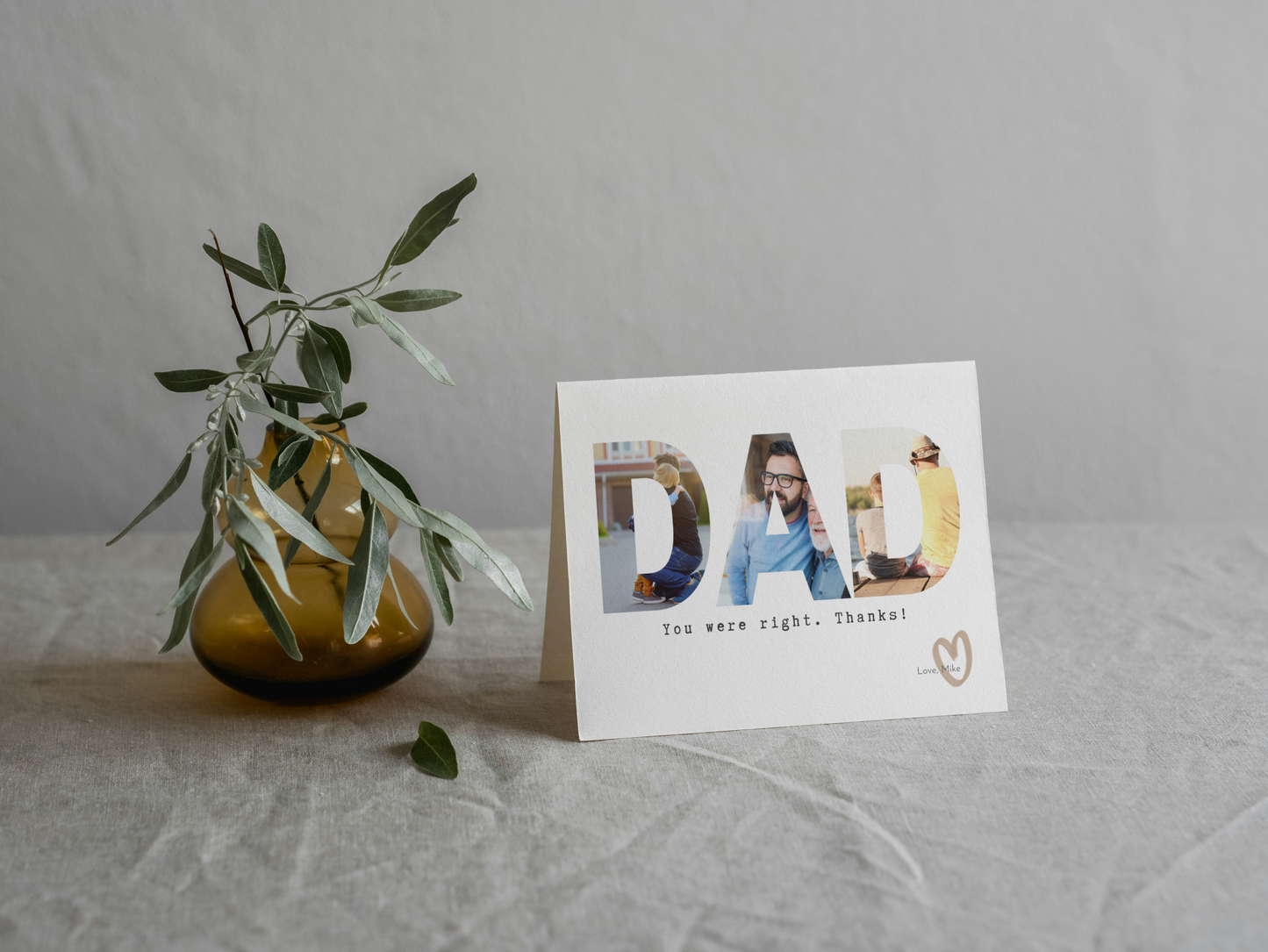 DAD YOU WERE RIGHT Photo Greeting Card