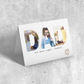 DAD YOU WERE RIGHT Photo Greeting Card