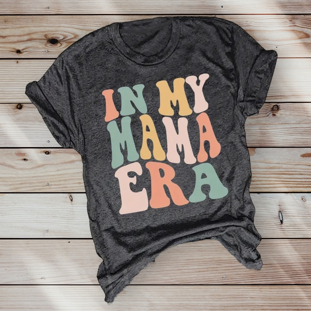 MAMA ERA T-Shirt